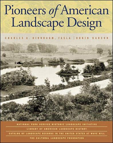 Pioneers of American Landscape Design Book Cover